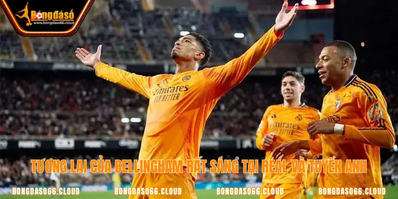 Video highlight sự bùng nổ của Bellingham ở Real 3 Tương lai tươi sáng của Berllingham